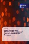 Hematology and oncology: Handbook of cancer chemotherapy protocols by Arifa Aziz