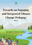 Towards an engaging and integrated climate change pedagogy by Noor Ul Ain, Fozia Parveen, Nighat Rabbani, and Afsana Shaheen