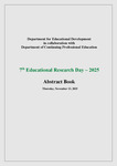 7th Educational research day: Building a culture of inquiry: Promoting research in HPE by Department of Educational Development (DED)