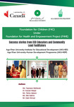 Success stories from ECD educators and community lead facilitators by Yasmeen Mehboob, Kausar Waqar, Tahira Jabeen, Bibi Salima, and Zakir Ahmad