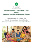 Healthy diet for every child, every ability: Inclusive nutrition for healthier futures
