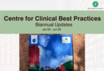 Bi-Annual Updates January - June 2026 by Centre for Clinical Best Practices (CCBP)