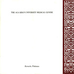 The Aga Khan University Medical Centre by Minaz Nanji, Ian Charles Stewart