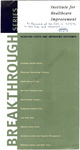 Breakthrough Series: Reducing Costs and Improving Outcomes