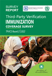 Third-Party Verification Immunization Coverage Survey (TPVICS) - 2023 by Sajid Bashir Soofi, Imtiaz Hussain, Muhammad Ahmed Kazi, Ahmad Khan, Muhammad Umer, Khalid Feroz, Imran Ahmed, Dale A. Rhoda, and Zulfiqar Ahmed Bhutta